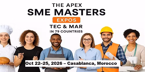 Apex SME Masters Expos: Tec & Mar in Casablanca, Morocco