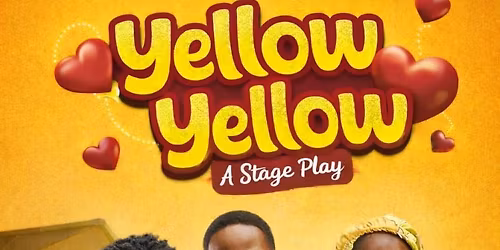 WEDNESDAY THEATRE- Yellow Yellow