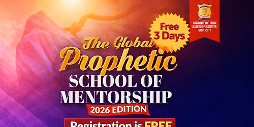 THE PROPHETIC SCHOOL OF MENTORSHIP
