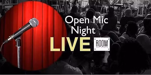 Open Mic at Room Garden City