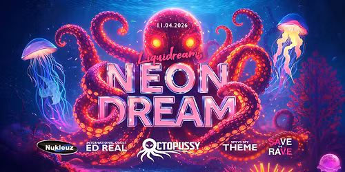 Save the Rave pres. Neon Dream - Octopussy feat. Ed Real