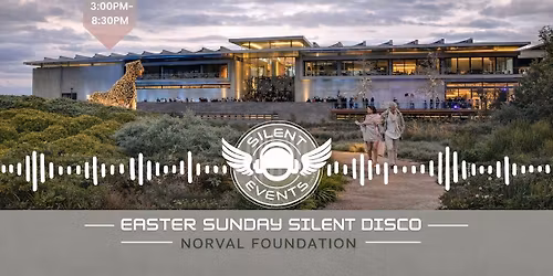 Easter Sunday Silent Disco at the Norval Foundation - 5 April 2026 - Tokai, Cape Town