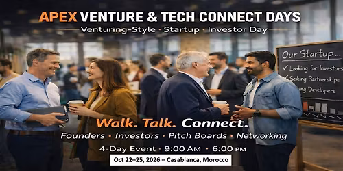 Apex Venture & Tech Connect Days in Casablanca, Morocco