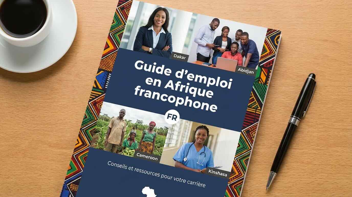 Employment Guide for Francophone Africa 2026